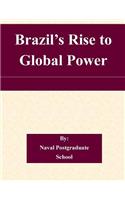 Brazil's Rise to Global Power