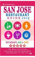 San Jose Restaurant Guide 2015