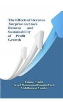 The Effects of Revenue Surprise on Stock Returns and Sustainability of Profit Growth