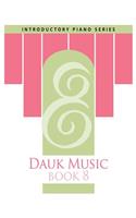 Dauk Music Book 8
