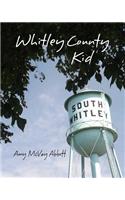 Whitley County Kid