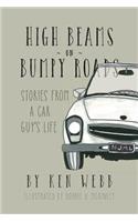 High Beams On Bumpy Roads
