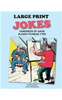 Large Print Jokes: Hundreds of Gags in Easy-to-Read Type(English)