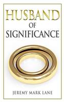 Husband of Significance