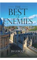 The Best of Enemies