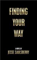 Finding Your Way