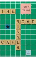 The Roadrunner Cafe