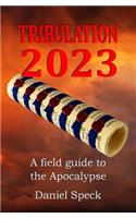 Tribulation 2023