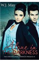 Alone in the Darkness: (5 The Chronicles of Kerrigan Prequel)