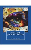 Writers Journal Series: Blue Book: Blue Book