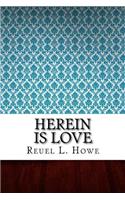 Herein is Love