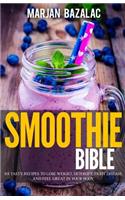 Smoothies Bible