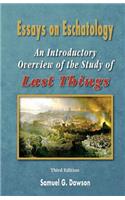 Essays on Eschatology Third Edition