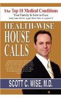 Health-Wise House Calls