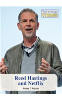 Reed Hastings and Netflix