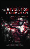 The Revolution of Everyday Life