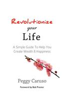 Revolutionize Your Life