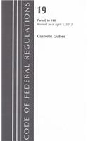 Customs Duties, Parts 0 to 140