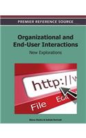 Organizational and End-User Interactions: New Explorations