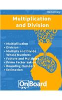 Multiplication and Division