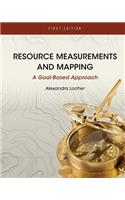 Resource Measurements and Mapping: A Goal-Based Approach