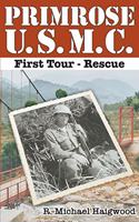 Primrose U.S.M.C. First Tour