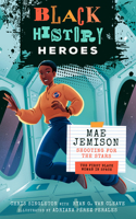 Black History Heroes: Mae Jemison