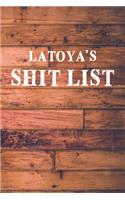 Latoya's Shit List