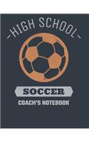 High School Soccer Coach's Notebook