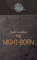 The night-born