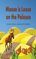 Moose is Loose on the Palouse