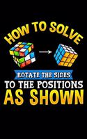 How To Solve Rotate The Sides To The Positions As Shown: Funny Cubing Rotate Sides 2020 Pocket Sized Weekly Planner & Gratitude Journal (53 Pages, 5" x 8") - Blank Sections For Notes & To Do Lists - Small 