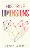 His True Dimensions