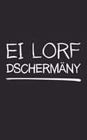 Ei lorf Dschermäny