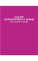 Undated Salon Appointment: Appointment Planner, Daily Hourly Planner Undated Daily Planner Monday - Sunday 7 AM to 10 PM + Notes Section, Schedule Planner & Log, Purple Appoin