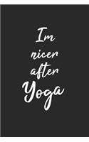 Im nicer after Yoga