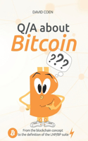 Q/A about Bitcoin