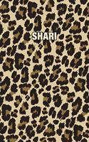 Shari: Personalized Notebook - Leopard Print (Animal Pattern). Blank College Ruled (Lined) Journal for Notes, Journaling, Diary Writing. Wildlife Theme Des