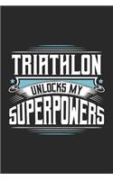 Triathlon Unlocks My Superpowers