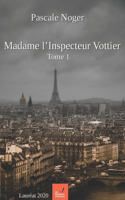 Madame l'Inspecteur Vottier