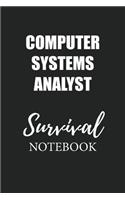 Computer Systems Analyst Survival Notebook