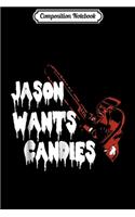 Composition Notebook: Hello My Name is Jason and I want candies Halloween Journal/Notebook Blank Lined Ruled 6x9 100 Pages