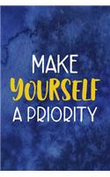 Make Yourself A Priority