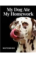My Dog Ate My Homework Notebook