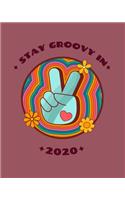 Stay Groovy in 2020