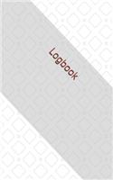 Logbook: Unlined Journal /Diary / Notebook /Logbook /Prompt Book /Tracker--120 Pages - Simple (5 x 8 inches)