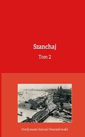 Szanchaj Tom 2