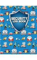 Security Log Book: Security Incident Log Book, Security Log Book Format, Security Log In, Security Login(99 Security Log Book)