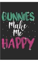 Bunnies Make Me Happy
