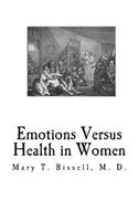 Emotions Versus Health in Women